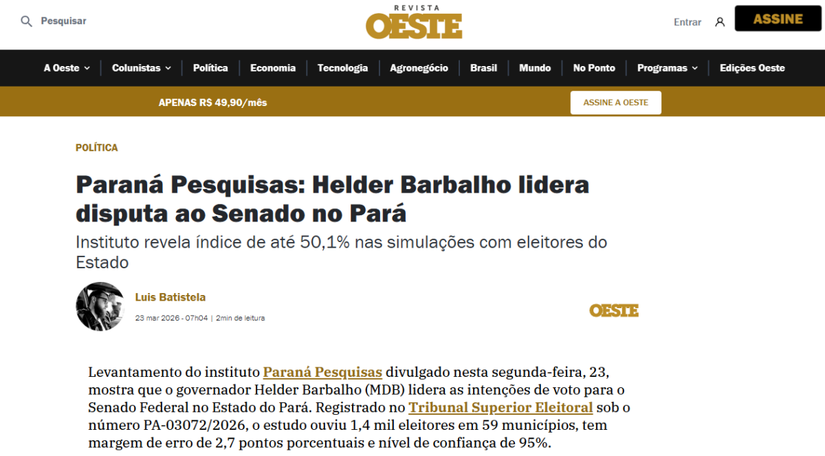 Revista Oeste cita pesquisa realizada pela Paraná Pesquisas no Estado do Pará. 2 Revista Oeste cita pesquisa realizada pela Paraná Pesquisas no Estado do Pará.