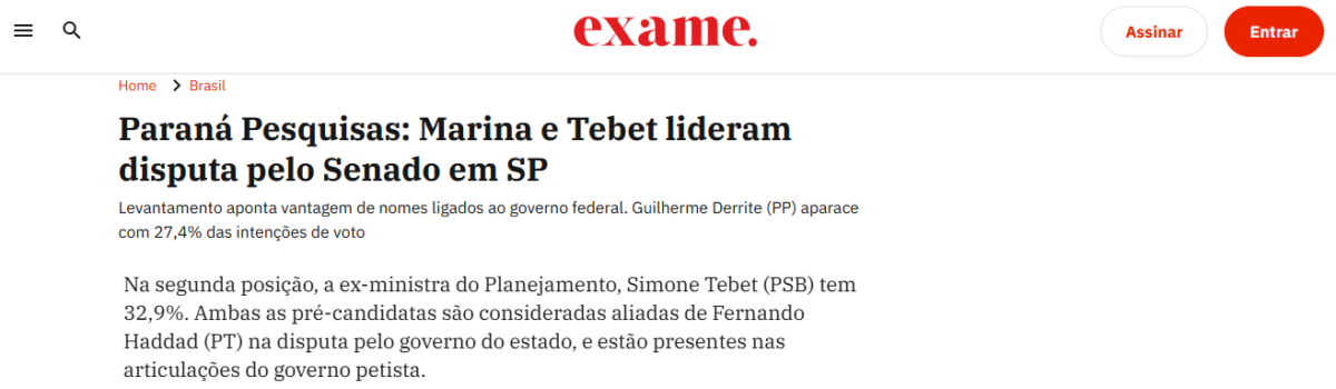Exame cita pesquisa realizada para Paraná Pesquisas no Estado de São Paulo.