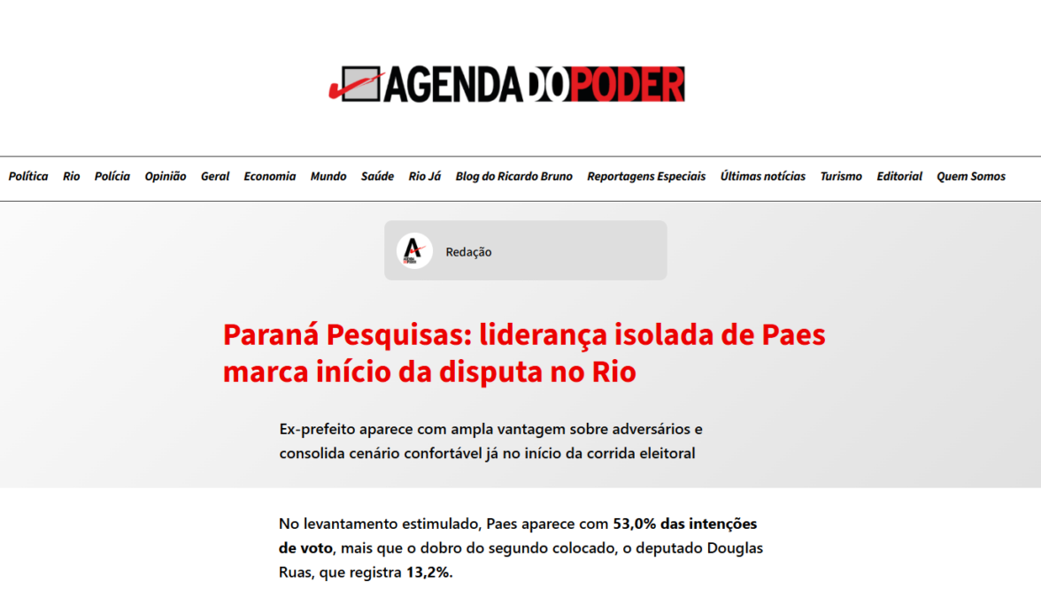 Agenda do Poder cita pesquisa realizada para Paraná Pesquisas no Estado do Rio de Janeiro. 2 Agenda do Poder cita pesquisa realizada para Paraná Pesquisas no Estado do Rio de Janeiro.