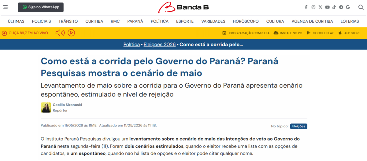 Banda B cita pesquisa realizada para Paraná Pesquisas no Estado do Paraná.