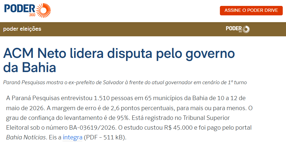 Poder 360 cita pesquisa realizada para Paraná Pesquisas no Estado da Bahia. 2 Poder 360 cita pesquisa realizada para Paraná Pesquisas no Estado da Bahia.