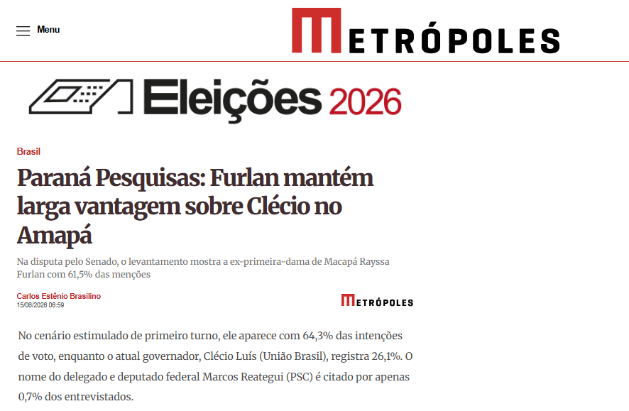 Metrópoles cita pesquisa realizada para Paraná Pesquisas no Estado do Amapá. 2 Metrópoles cita pesquisa realizada para Paraná Pesquisas no Estado do Amapá.