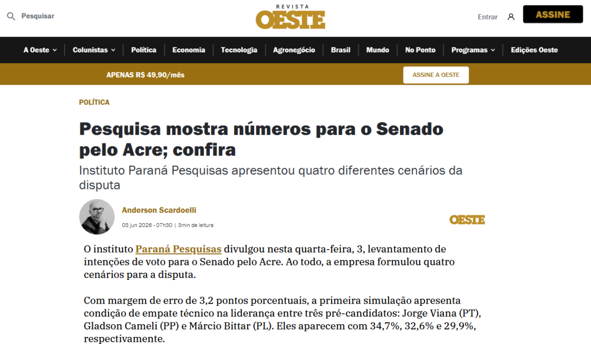 Revista Oeste cita pesquisa realizada para Paraná Pesquisas no Estado do Acre.