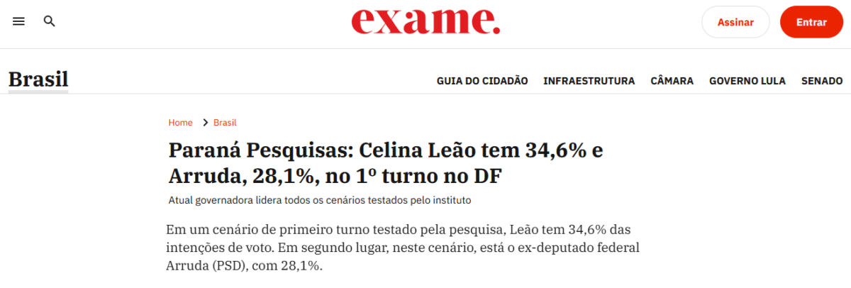 Exame cita pesquisa realizada para Paraná Pesquisas no Distrito Federal. 2 Exame cita pesquisa realizada para Paraná Pesquisas no Distrito Federal.