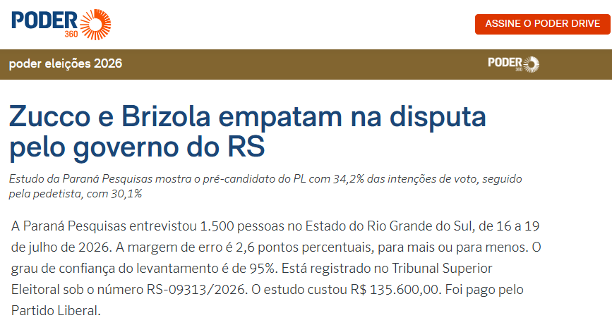 Poder 360 cita pesquisa realizada para Paraná Pesquisas no Estado do Rio Grande do Sul.