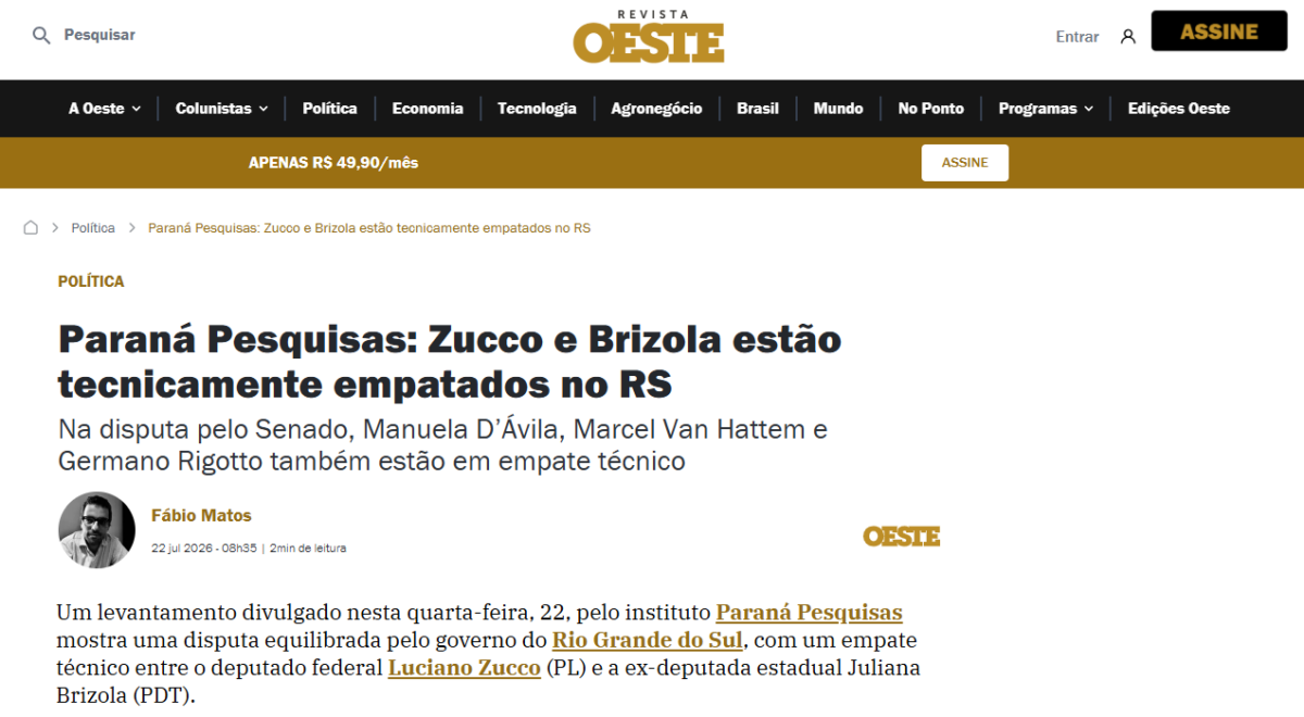 Revista Oeste cita pesquisa realizada para Paraná Pesquisas no Estado do Rio Grande do Sul.