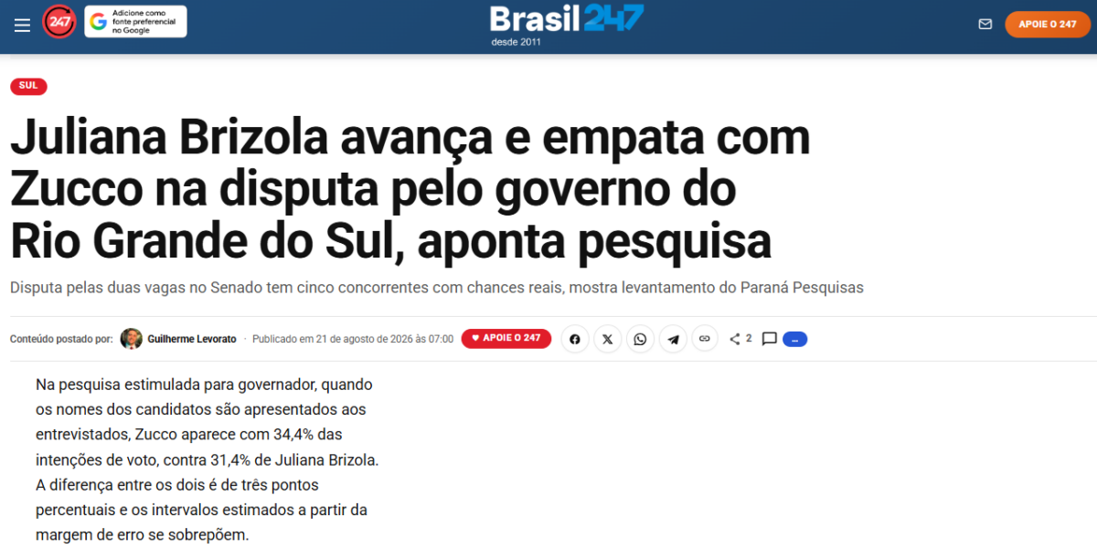 Brasil 247 cita pesquisa realizada para Paraná Pesquisas no Estado do Rio Grande do Sul.