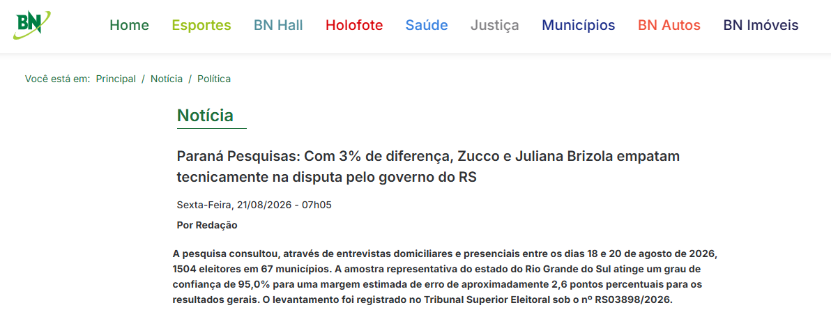 Bahia Notícias cita pesquisa realizada para Paraná Pesquisas no Estado do Rio Grande do Sul.