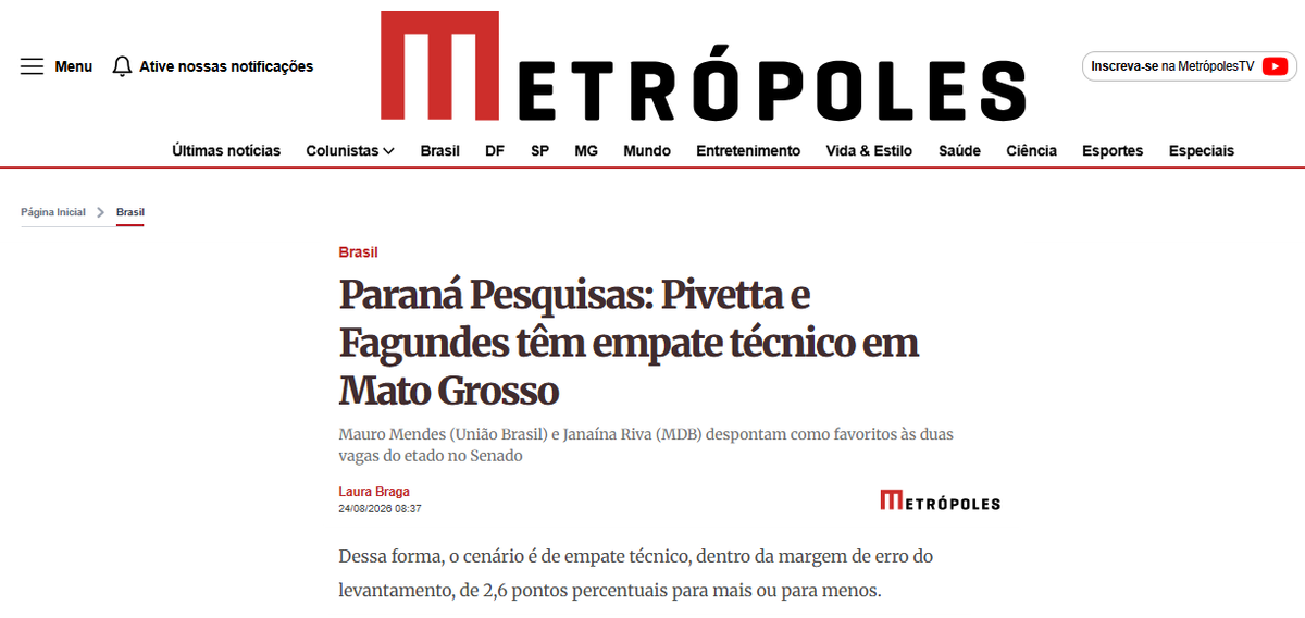 Metrópoles cita pesquisa realizada para Paraná Pesquisas no Estado de Mato Grosso.