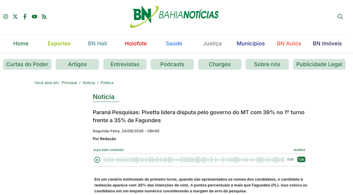 Bahia Notícias cita pesquisa realizada para Paraná Pesquisas no Estado de Mato Grosso.