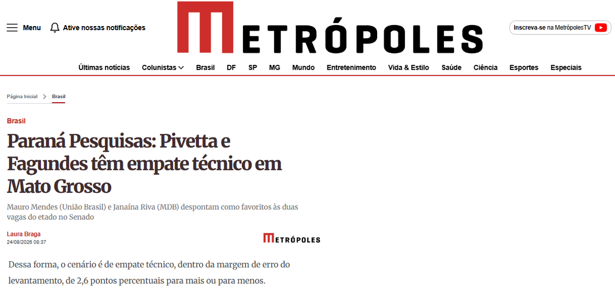 Metrópoles cita pesquisa realizada para Paraná Pesquisas no Estado de Mato Grosso.