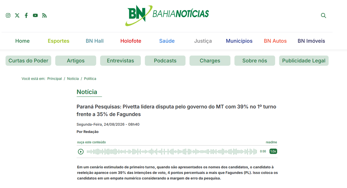 Bahia Notícias cita pesquisa realizada para Paraná Pesquisas no Estado de Mato Grosso.