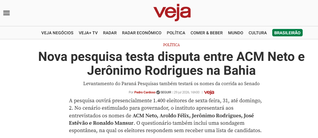 Veja cita pesquisa realizada para Paraná Pesquisas no Estado da Bahia. 2 Veja cita pesquisa realizada para Paraná Pesquisas no Estado da Bahia.