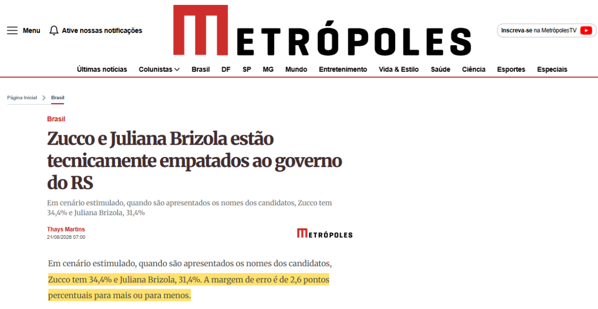 Metrópoles cita pesquisa realizada para Paraná Pesquisas no Estado do Rio Grande do Sul.