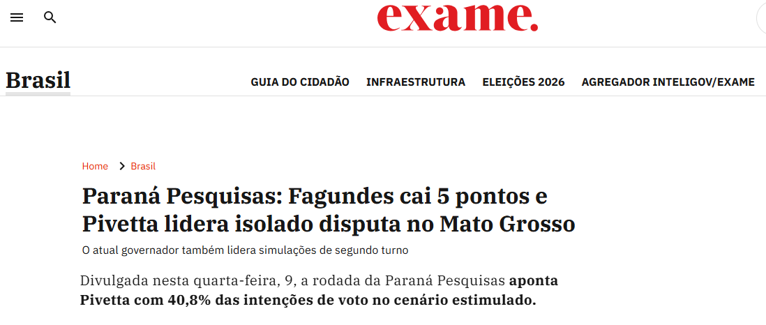 Exame cita pesquisa realizada para Paraná Pesquisas no Estado de Mato Grosso.