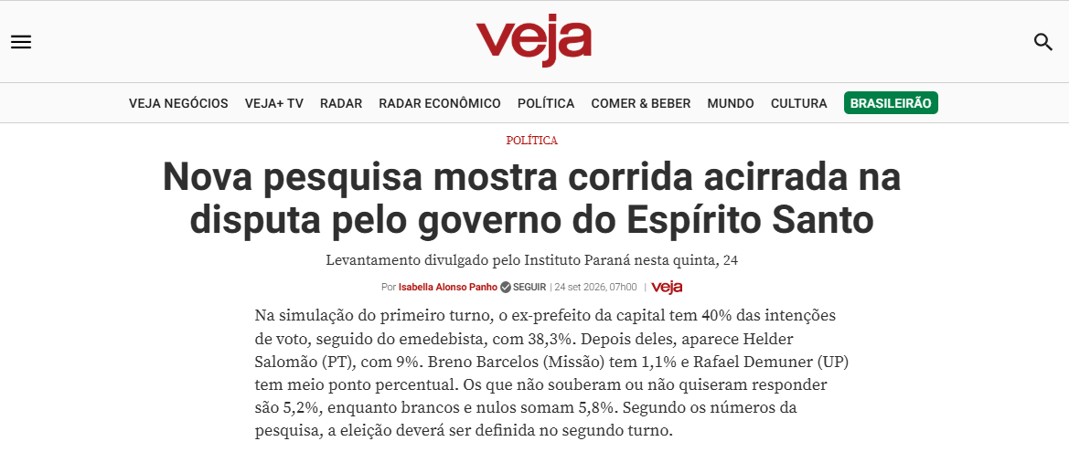 Veja cita pesquisa realizada para Paraná Pesquisas no Estado do Espírito Santo. 2 Veja cita pesquisa realizada para Paraná Pesquisas no Estado do Espírito Santo.