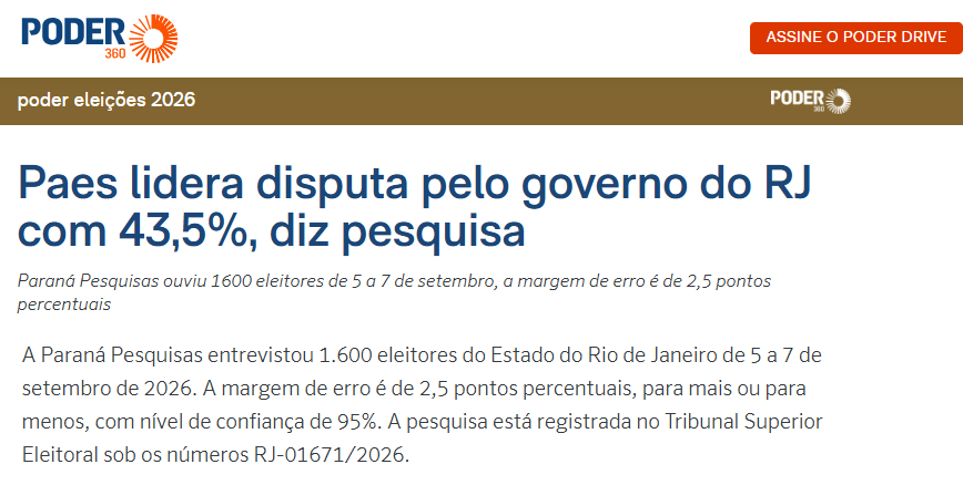 Poder 360 cita pesquisa realizada para Paraná Pesquisas no Estado do Rio de Janeiro. 2 Poder 360 cita pesquisa realizada para Paraná Pesquisas no Estado do Rio de Janeiro.