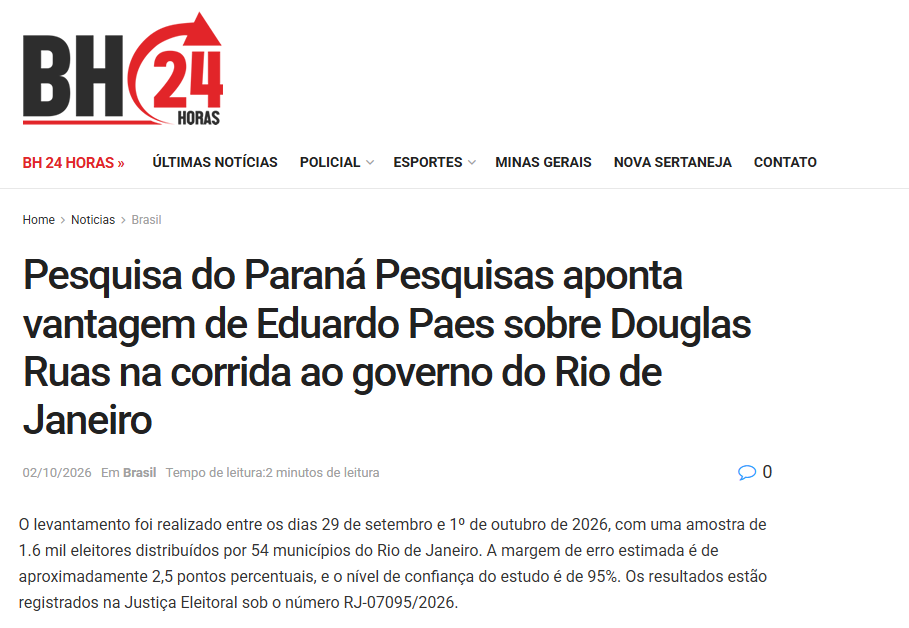 BH 24 Horas cita pesquisa realizada para Paraná Pesquisas no Estado do Rio de Janeiro. 2 BH 24 Horas cita pesquisa realizada para Paraná Pesquisas no Estado do Rio de Janeiro.